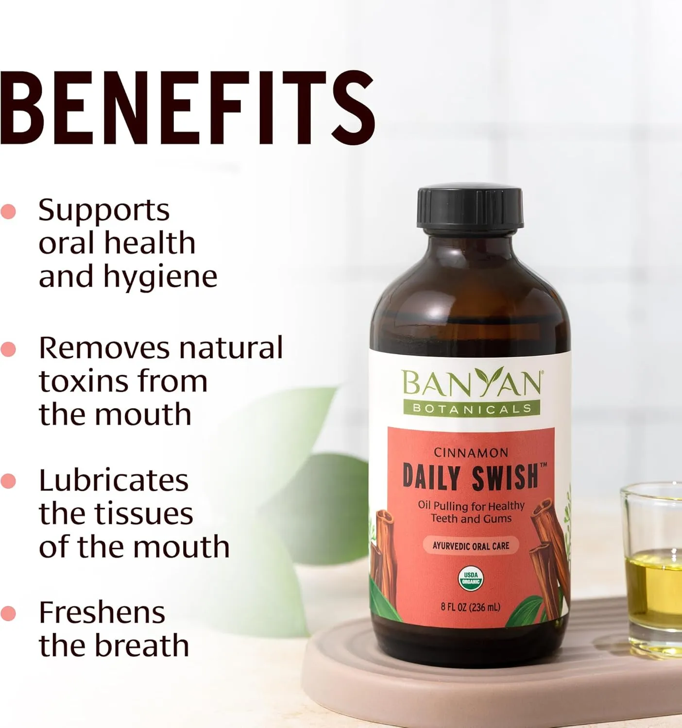 Banyan Botanicals Cinnamon Daily Swish – Organic Ayurvedic Pulling Oil with Coconut Oil – Mouthwash for Fresh Breath and Sparkling Oral Health* – 8 oz – Non GMO Sustainably Sourced Vegan