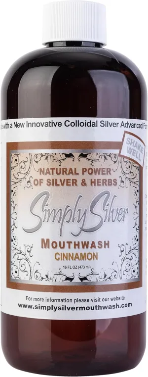 Simply Silver Mouthwash Cinnamon Flavor-All Natural Colloidal Silver Mouthwash with Patent Pending Formula, Alcohol and Fluoride Free, 16 oz