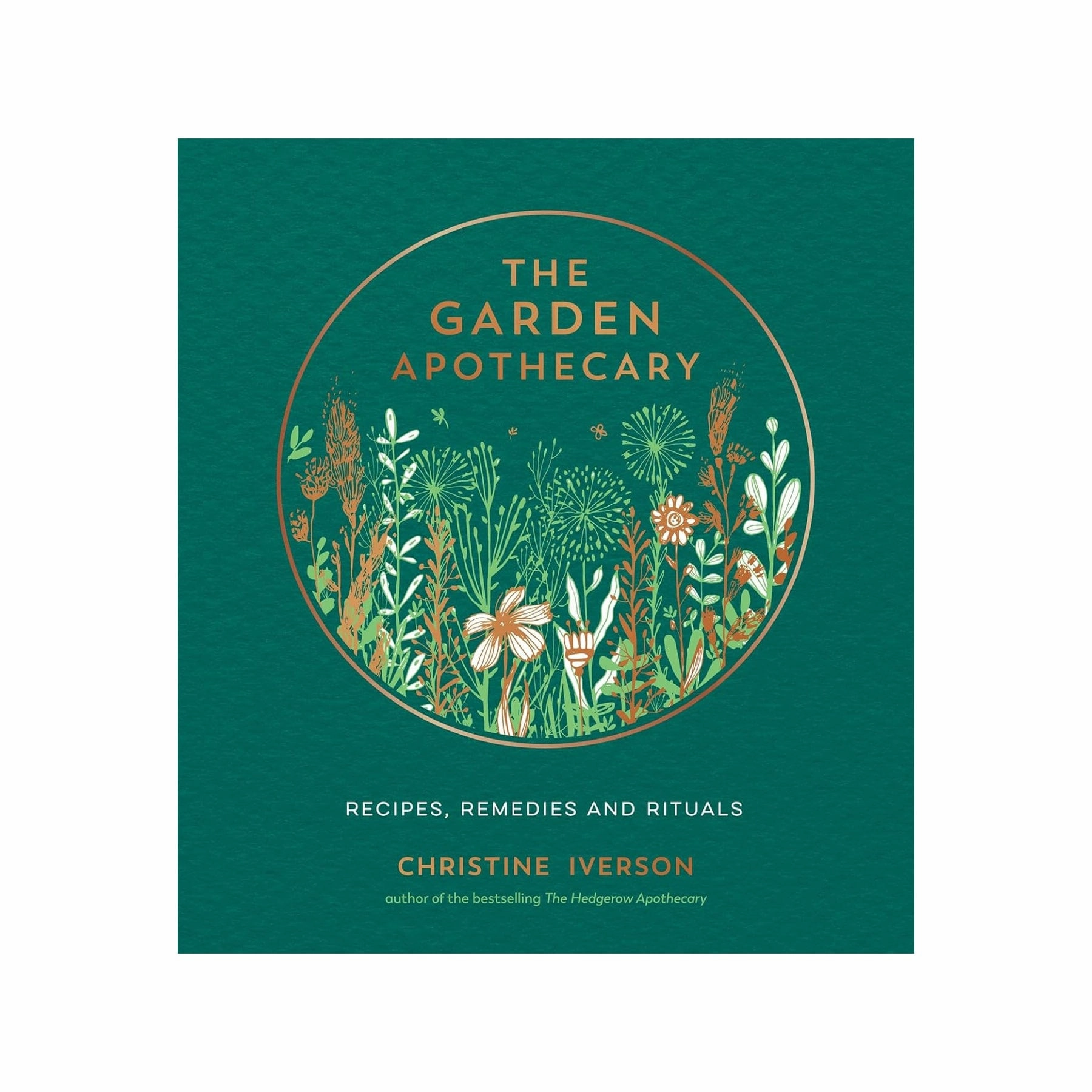 The garden apothecary